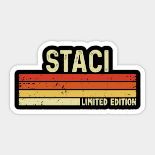 Staci Name Vintage Retro Limited Edition Gift Sticker